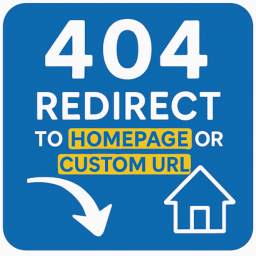 404 Redirect to Homepage or Custom URL