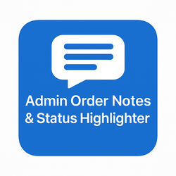 Admin Order Notes &amp; Status Highlighter