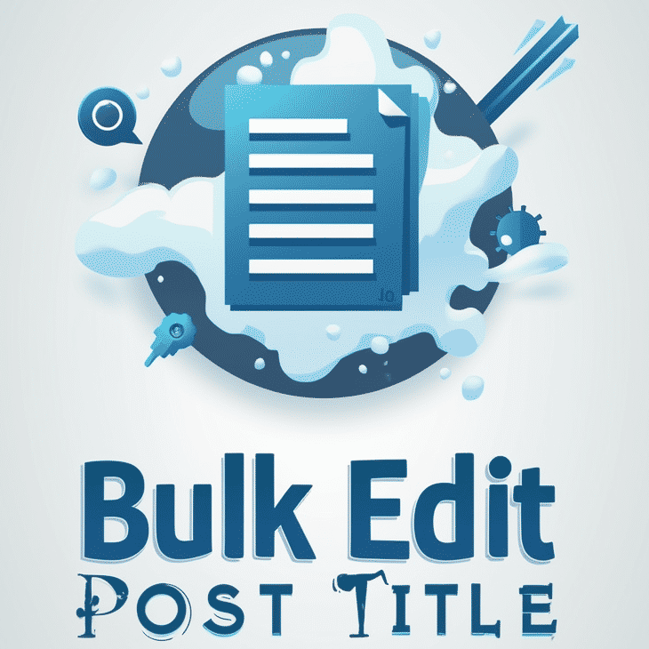 Bulk Edit Post Title