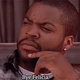 Bye Felisha