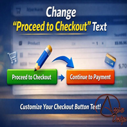 Change Proceed To Checkout Text