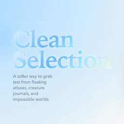 Clean Selection