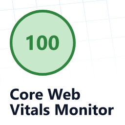 Core Web Vitals Monitor – Track your Page Speed &amp; Load Times for Real Users