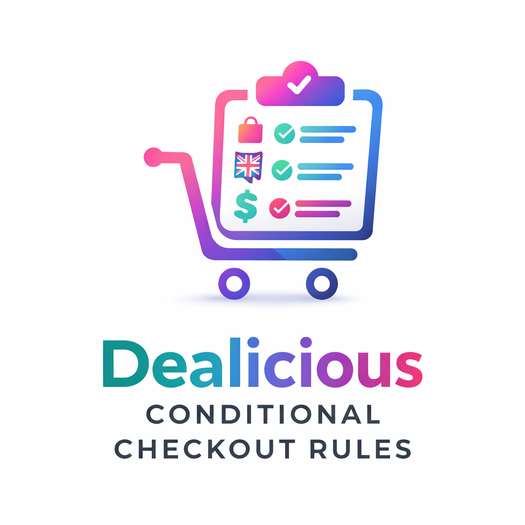 Dealicious Conditional Checkout Rules for WooCommerce