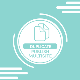 Duplicate Publish Multisite