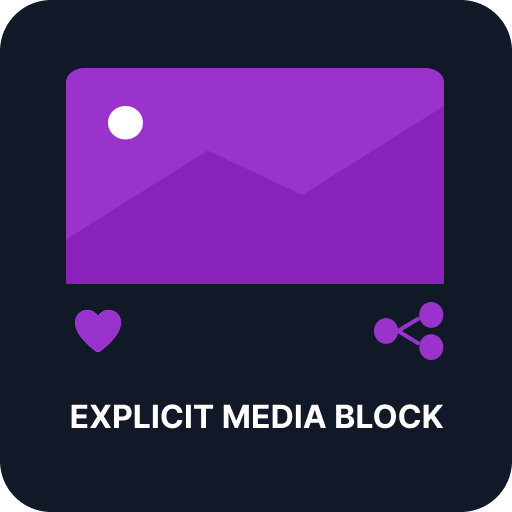 Explicit Media Block
