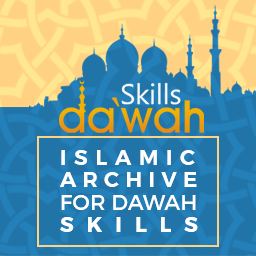Islamic Content Archive For Dawah Skills