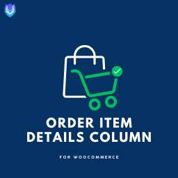 Order Item Details Column for WooCommerce