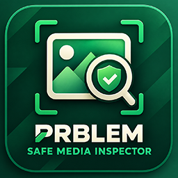 PRBLEM Safe Media Inspector