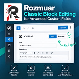 Rozmuar Classic Block Editing for Advanced Custom Fields