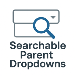Searchable Parent Dropdowns