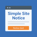Simple Site Notice