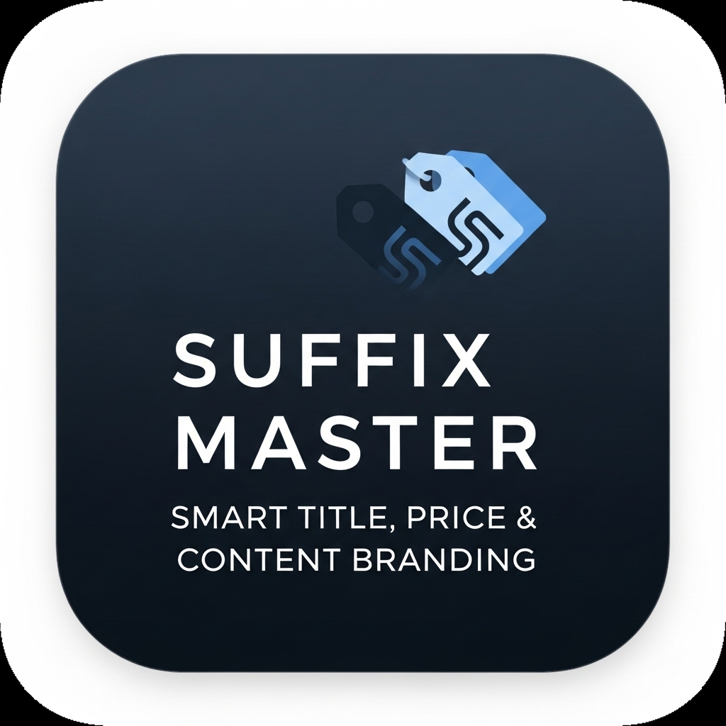 Suffix Master – Smart Title, Price &amp; Content Branding