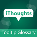 iThoughts Tooltip Glossary