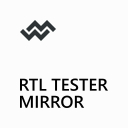 RTL Tester Mirror