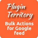 Bulk Actions for Product Feed for Google